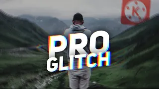 Pro Glitch Effect for Titles & intros in Kinemaster ! 🔥👌