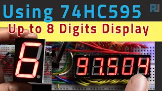 Build up to 8 digits Seven Segment display using 74HC595 Shift Register | Robojax