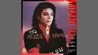 Michael Jackson Price Of Fame (DEMO FROM Bad)Bad Deluxe Annivesary Part 2| Fanmade