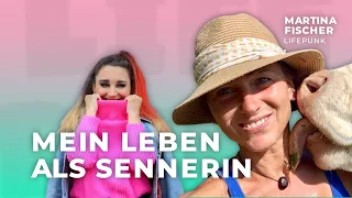 Wie Dich ein EINFACHES Leben glücklich macht | #LIFEPUNK mit Sennerin Martina