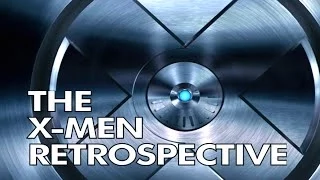 The X-Men Retrospective (2000-2014) HD