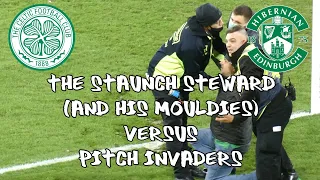 Celtic 2 - Hibs 1 - The Staunch Steward (and his mouldies) Versus Pitch Invaders - 19 December 2021