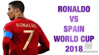 Ronaldo VS Spain World Cup 2018