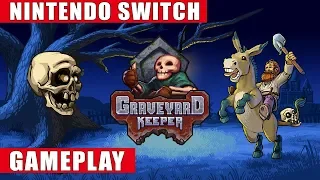Graveyard Keeper Nintendo Switch Gameplay