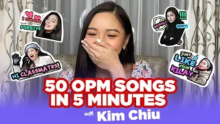 50 OPM Songs in 5 Minutes with Kim Chiu