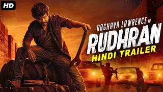 Raghava Lawrence's RUDHRAN (2024) Official Hindi Trailer | R Sarathkumar, Priya Shankar |South Movie