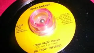 The New Softones / Come Back (Vocal)