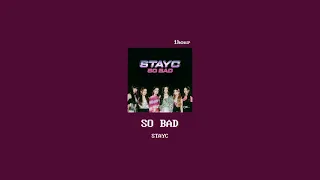 [1hour loop] STAYC - SO BAD (스테이씨 소배드 1시간 반복)