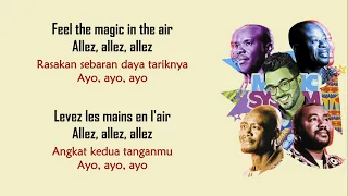 Magic In The Air - Magic System feat. Chawki (World Cup Anthem 2014) | Lirik Terjemahan Indonesia