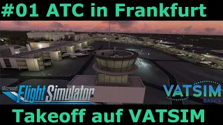A32NX VATSIM:#01 Funken auf VATSIM! Frankfurt durch alle Frequenzen bis Takeoff mit A320neo FBW Mod