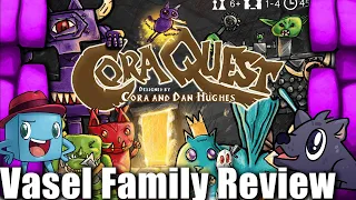 Vasel Family Reviews: CoraQuest