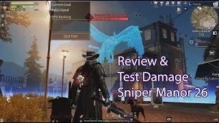 [Lifeafter] Review dan Tes Damage [Sniper Cert] Manor 26