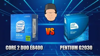 CORE 2 DUO E8400 VS PENTIUM G2030