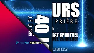 ARMÉE DE MIDI  40 JOURS DE JEÛNE & PRIÈRE  29/12/2021