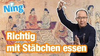 Richtig mit Stäbchen essen: Ning erklärt, wie es geht