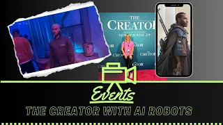 The Creator Premiere| LIVE AI Robots