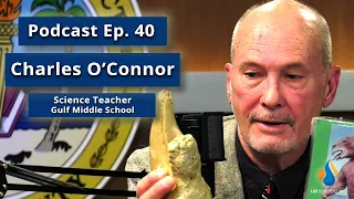 Podcast Ep. 40: Dr. Charles O'Connor on Fossil Hunting