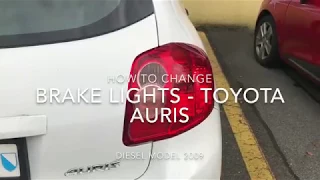 Toyota Auris - Changing Brake Lights