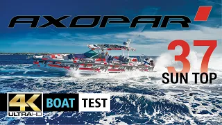 AXOPAR Revolution Speedboat | 4K Test Video | World's Debut in Cannes | Powerboat Axopar 37 Sun Top