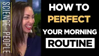 How to Perfect Your Morning Routine