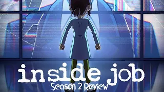 Inside Job Season 2 Review