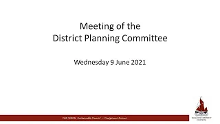 09/06/2021 - District Planning Committee meeting