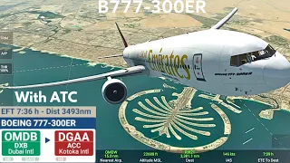 RFS - REAL FLIGHT SIMULATOR FROM DUBAÏ (DXB) TO ACCRA (ACC) IN BOEING 777-300ER EMIRATES