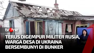 Perang Rusia - Ukraina, Warga Desa Bersembunyi di Bunker | Kabar Pagi tvOne