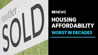 Housing affordability at lowest level in 30 years, data shows | ABC News