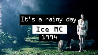 Ice MC - It's a Rainy Day (dance mashup)