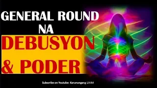 General Round na Debusyon at Poder