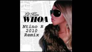 Lil Kim-Whoa(Ntino R. 2010 Remix).mp4