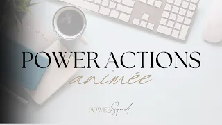 La power actions expliquée