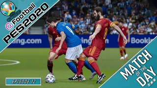 EURO 2020 MOTD | PES 2020 | Wales vs Italy | Episode 12