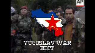 Yugoslav war edit - Belaya Noch