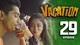 Vacation | Episode 29 - (2023-06-24) | ITN