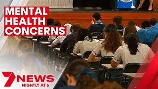 Research shows more year 12s are worried about their mental health | 7NEWS