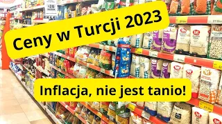 Ceny w Turcji 2023 Inflacja- nie jest tanio!