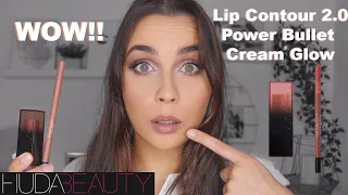 REVIEW: NEW LIP CONTOUR 2.0 AND NEW POWER BULLET CREAM GLOW | Huda Beauty | Leonor Pinto