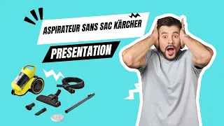 Aspirateur sans sac Kärcher : Notre avis détaillé