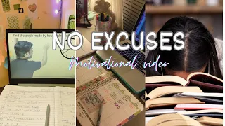 don't make excuses ll no excuses #studymotivation