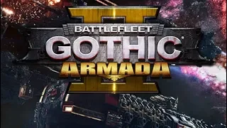 An Introduction to Battlefleet Gothic: Armada 2; Ship Classes, User Interface, and Playing the Game