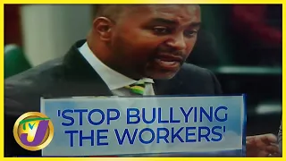 Stop Bullying the Workers - Opposition PNP Tells Gov't | TVJ News