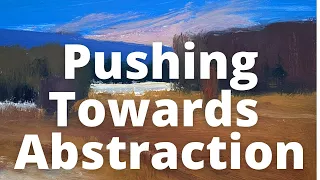 Pushing Towards Abstraction in Your Paintings