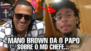 MANO BROWN fala sobre MD CHEFE no PODPAH...