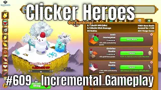 Clicker Heroes #609 - Incremental Gameplay