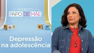 Como podemos ajudar adolescentes com depressão? | Momento Papo de Mãe