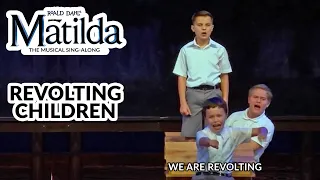 Matilda Jr | Revolting Children | Sing-Along