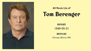 Tom Berenger Movies list Tom Berenger| Filmography of Tom Berenger