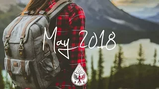 Indie/Rock/Alternative Compilation - May 2018 (1½-Hour Playlist)